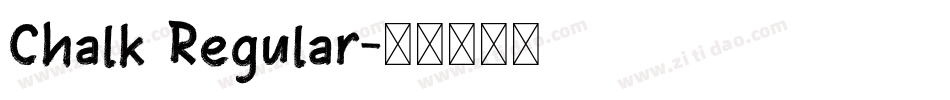 Chalk Regular字体转换